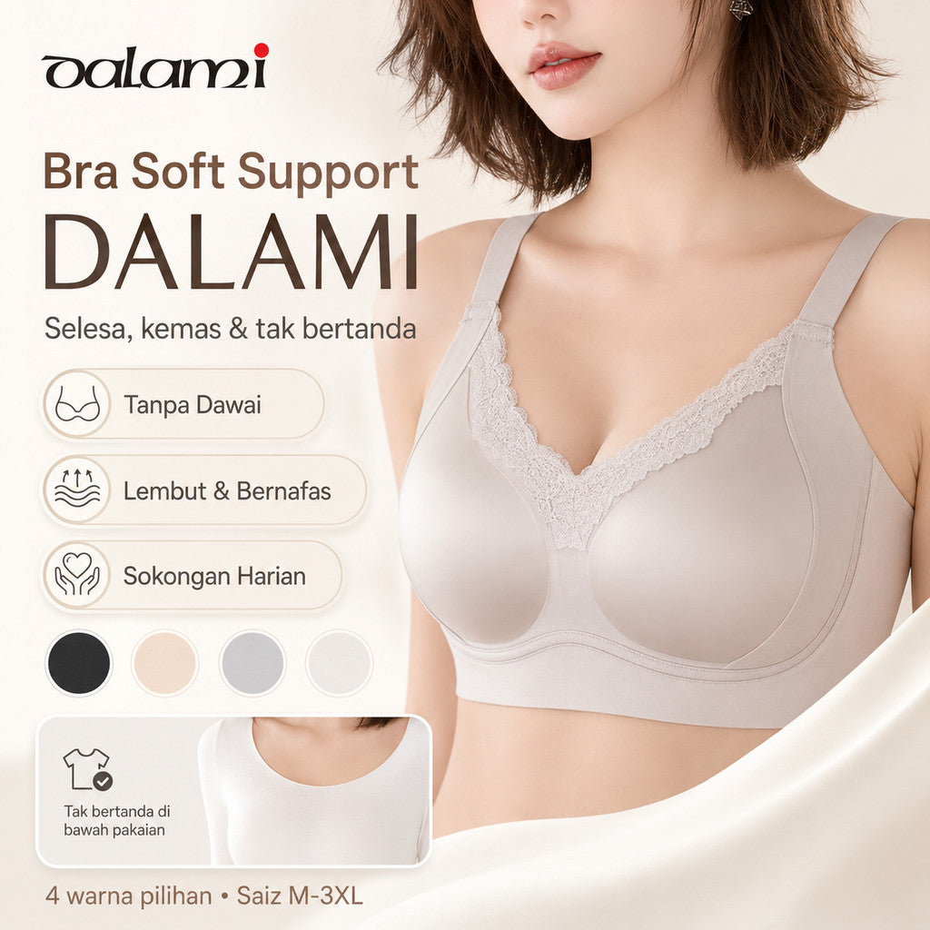 [DALAMI] VELORA Satin Bra Wanita Tanpa Dawai Seamless Soft Support Full Cup Selesa Tak Bertanda Innerwear Harian M-2XL