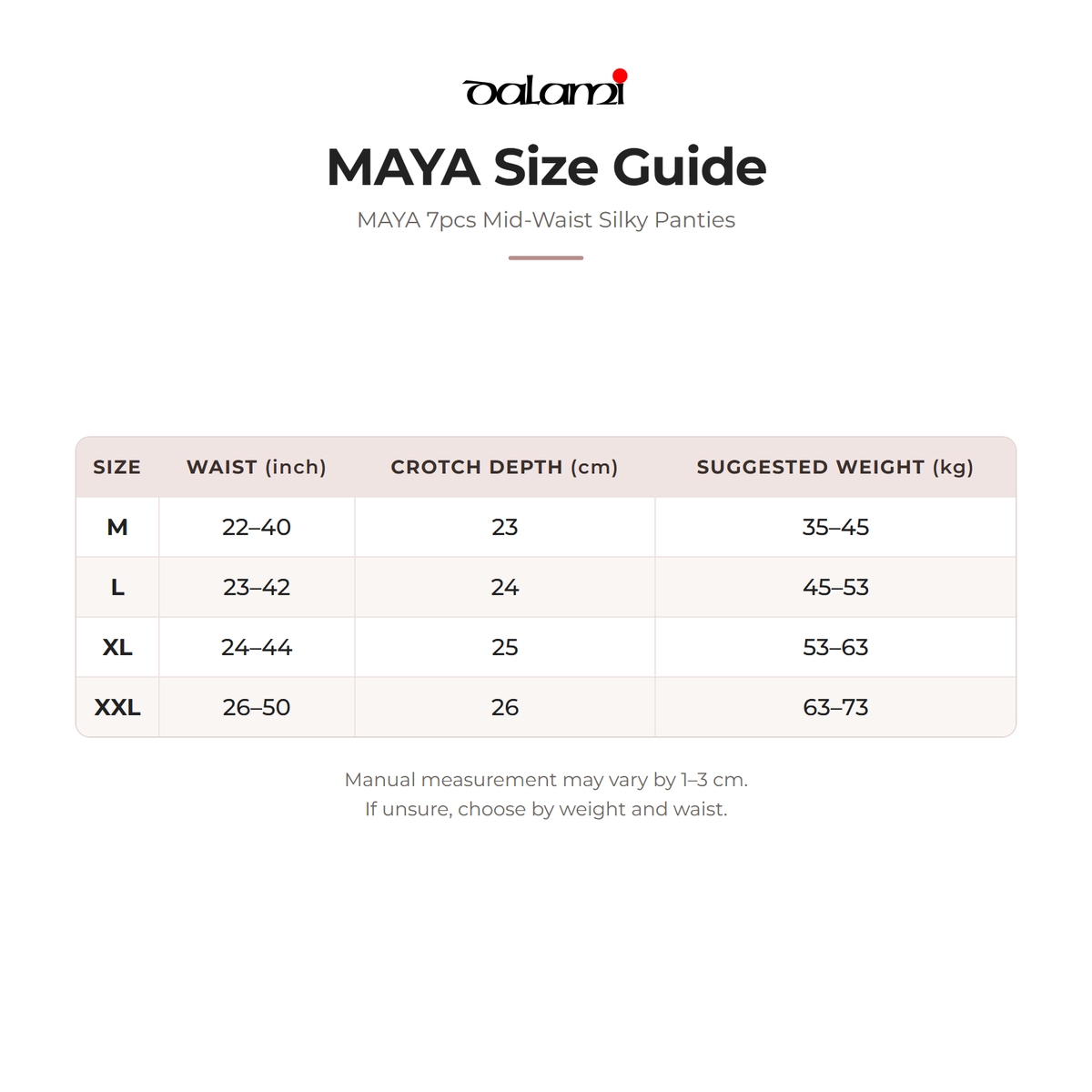 DALAMI MAYA 7pcs Mid-Waist Silky Panties – size chart