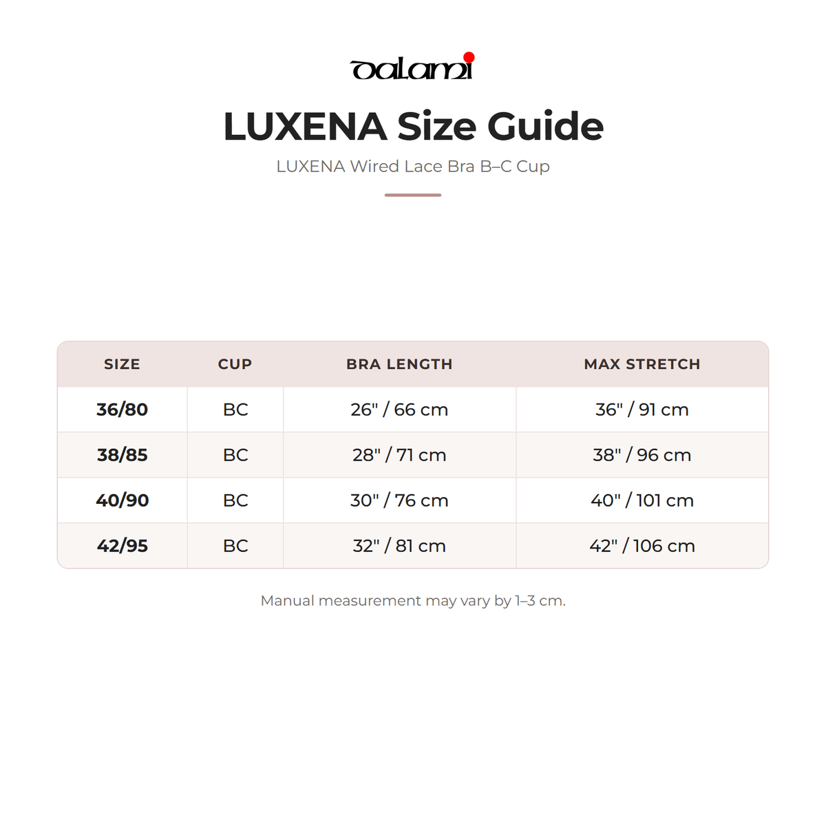 DALAMI LUXENA Wired Lace Bra B–C Cup – size chart