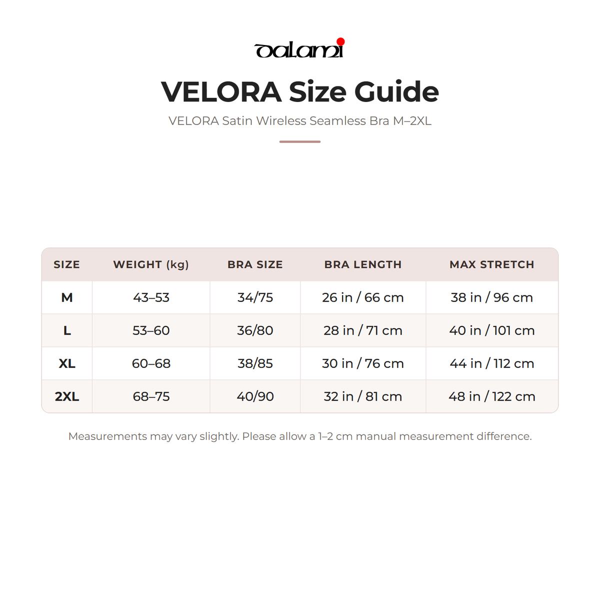 DALAMI VELORA Satin Wireless Seamless Bra M–2XL – size chart